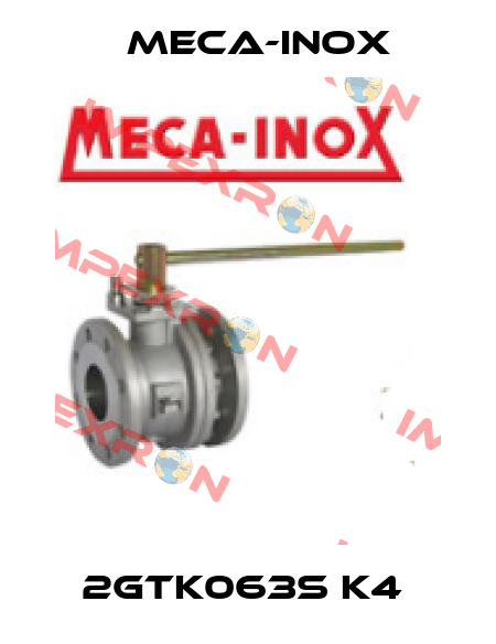 2GTK063S K4  Meca-Inox