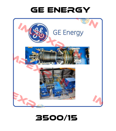 3500/15  Ge Energy