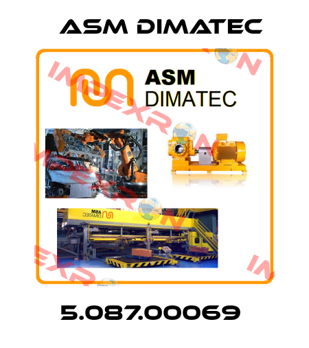 5.087.00069  Asm Dimatec