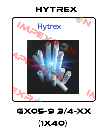 GX05-9 3/4-XX (1x40)  Hytrex