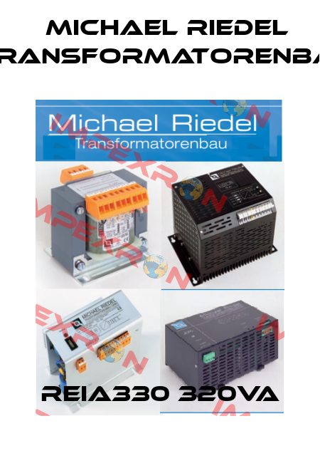 REIA330 320VA Michael Riedel Transformatorenbau