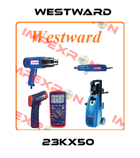 23KX50  WESTWARD