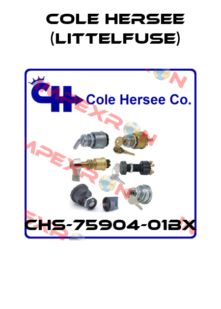 CHS-75904-01BX  COLE HERSEE (Littelfuse)