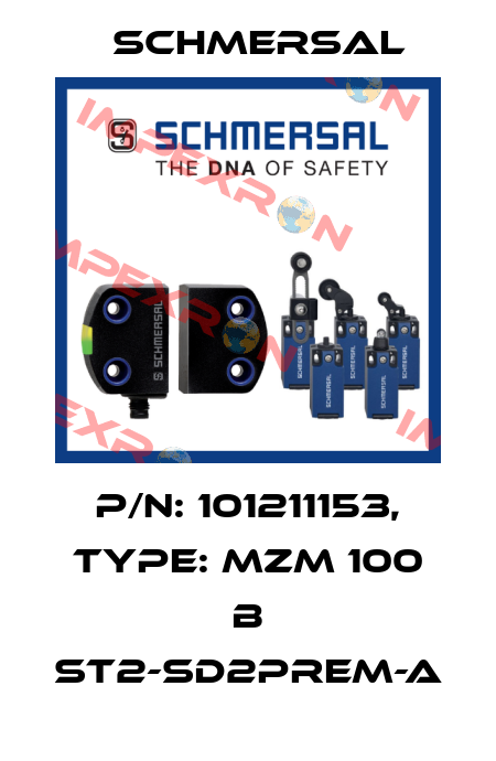p/n: 101211153, Type: MZM 100 B ST2-SD2PREM-A Schmersal