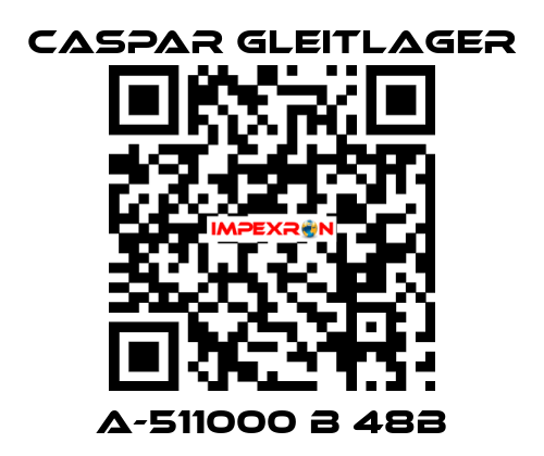 A-511000 B 48B Caspar Gleitlager