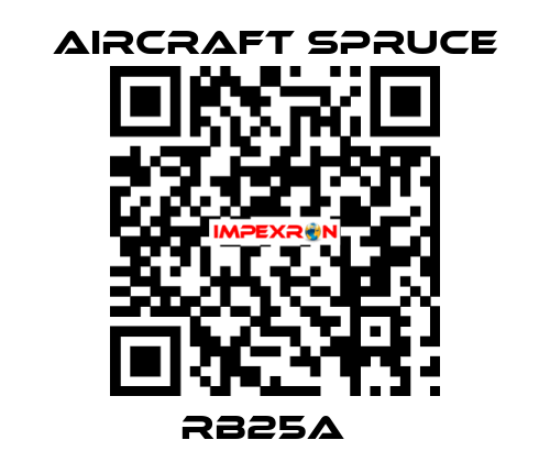 RB25A   Aircraft Spruce