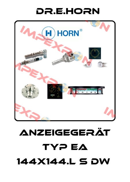 ANZEIGEGERÄT TYP EA 144X144.L S DW  Dr.E.Horn