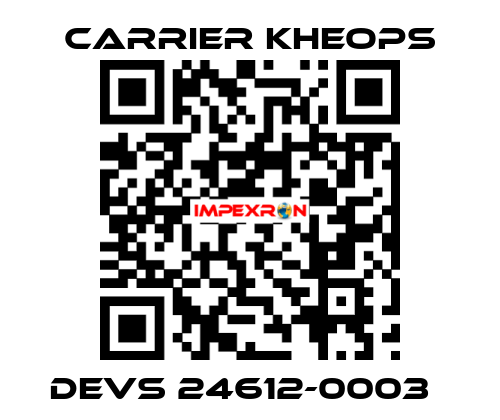 DEVS 24612-0003   Carrier Kheops