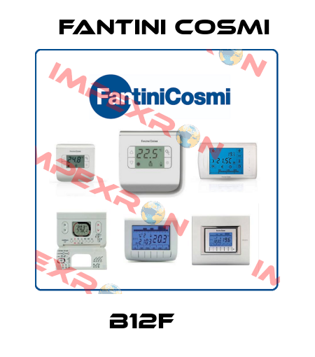 B12F     Fantini Cosmi