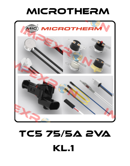 TC5 75/5A 2VA Kl.1  Microtherm