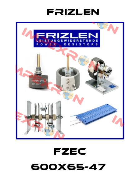 FZEC 600X65-47  Frizlen