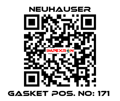 GASKET POS. NO: 171  Neuhauser