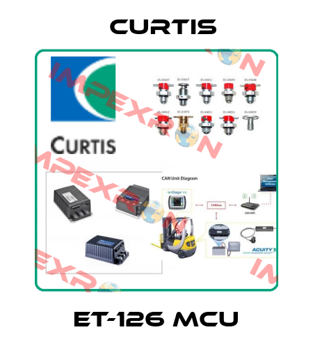 ET-126 MCU Curtis