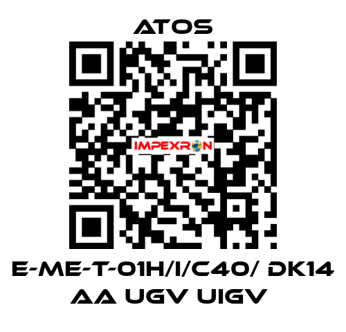  E-ME-T-01H/I/C40/ DK14 AA UGV UIGV  Atos