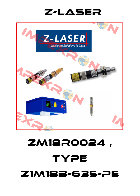ZM18R0024 , type Z1M18B-635-pe Z-LASER