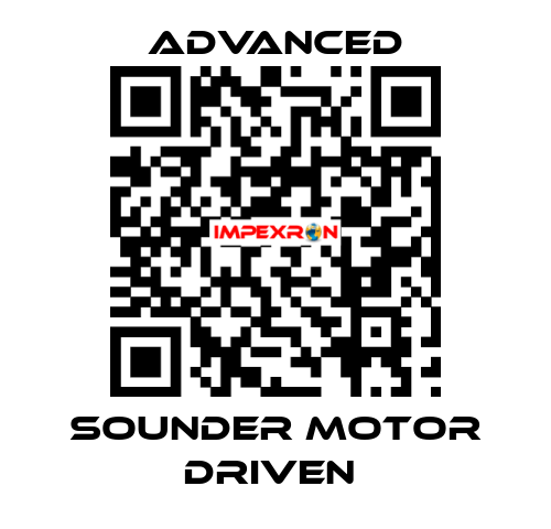 Sounder Motor Driven  Advanced