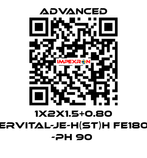 1X2X1.5+0.80 ERVITAL-JE-H(ST)H FE180 -PH 90  Advanced