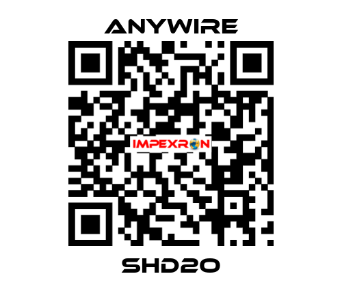SHD2O Anywire