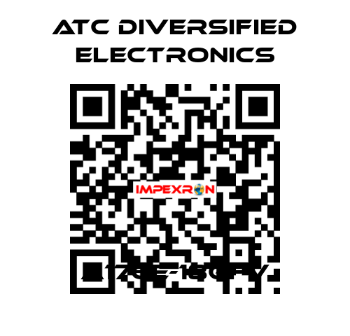 A176E-18GFV ATC Diversified Electronics