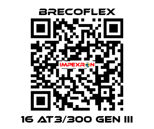 16 AT3/300 GEN III Brecoflex