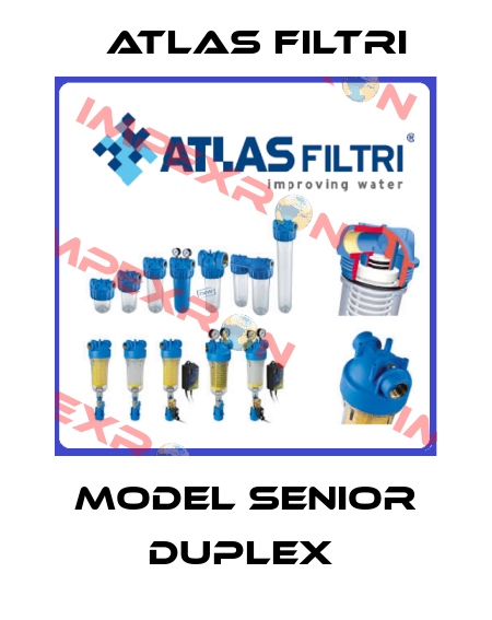 MODEL SENIOR DUPLEX  Atlas Filtri