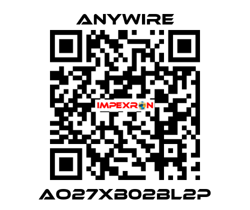 AO27XB02BL2P Anywire