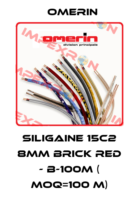 SILIGAINE 15C2 8mm brick red - B-100m ( MOQ=100 m) OMERIN