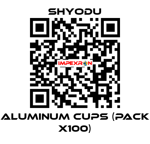 Aluminum Cups (pack x100) Shyodu