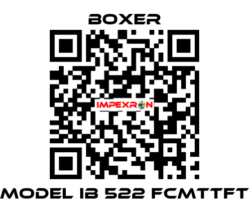 MODEL IB 522 FCMTTFT Boxer