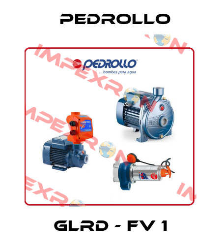GLRD - FV 1 Pedrollo