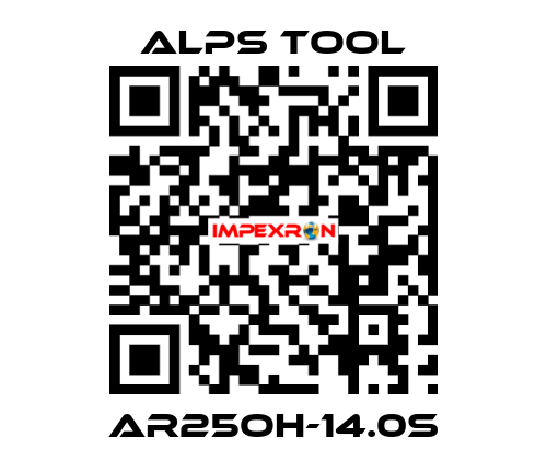 AR25OH-14.0S ALPS TOOL