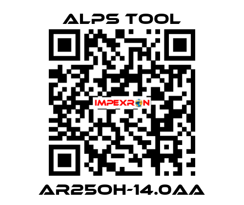 AR25OH-14.0AA ALPS TOOL