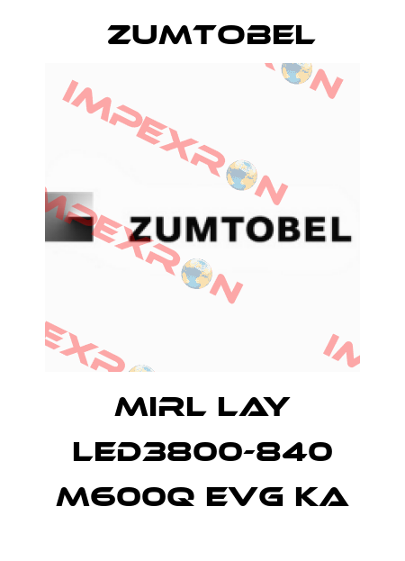 MIRL LAY LED3800-840 M600Q EVG KA Zumtobel