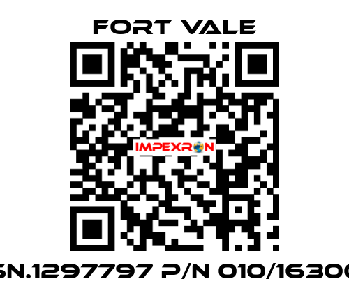 SN.1297797 P/N 010/16300 Fort Vale