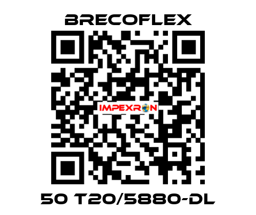 50 T20/5880-DL Brecoflex