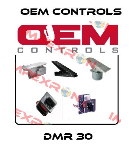 DMR 30 Oem Controls