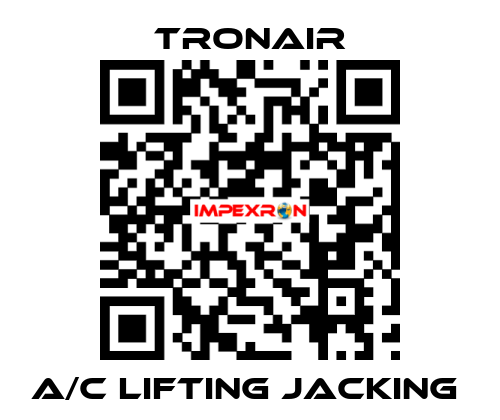 A/C lifting jacking  TRONAIR