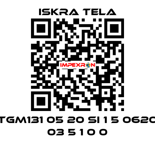 TGM131 05 20 SI 1 5 0620 03 5 1 0 0 ISKRA TELA