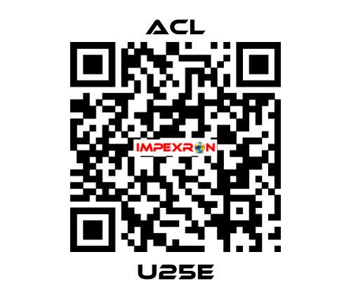 U25E ACL