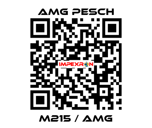 M215 / AMG AMG Pesch