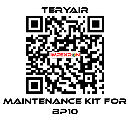 Maintenance Kit for BP10 TERYAIR