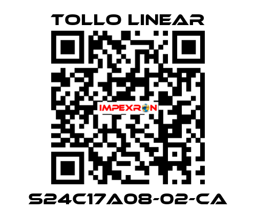 S24C17A08-02-CA Tollo Linear