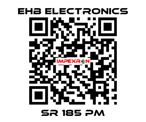 SR 185 PM ehb electronics