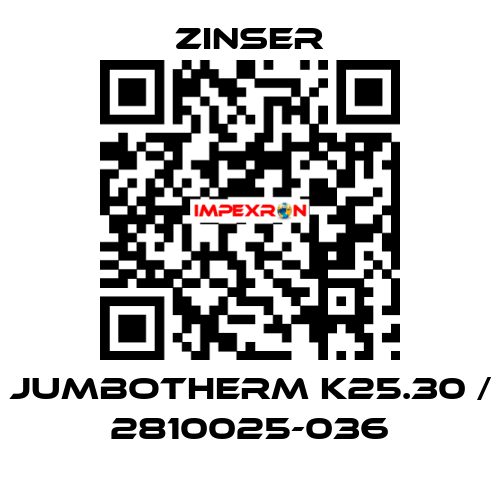 JUMBOTHERM K25.30 / 2810025-036 Zinser