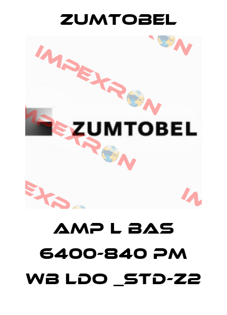 AMP L BAS 6400-840 PM WB LDO _STD-Z2 Zumtobel