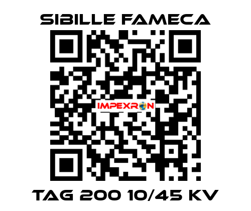 TAG 200 10/45 kV Sibille Fameca