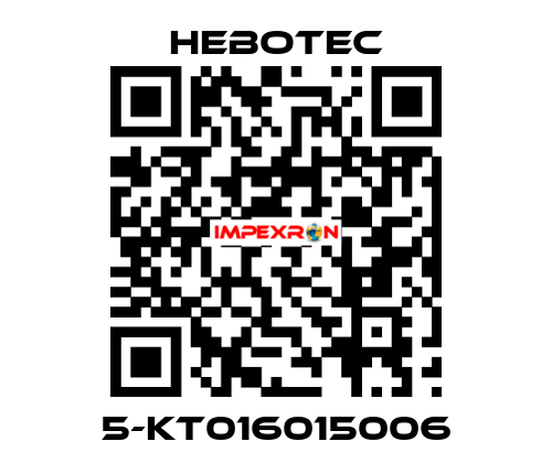 5-KT016015006 HEBOTEC