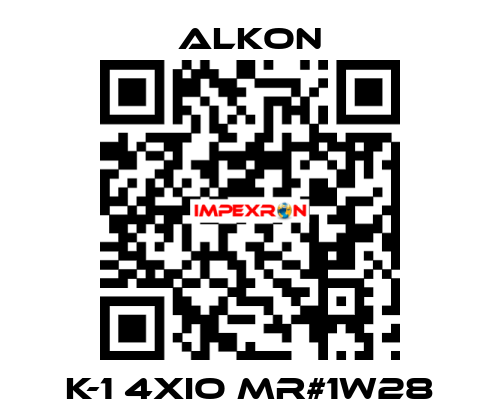 K-1 4XIO MR#1W28 ALKON