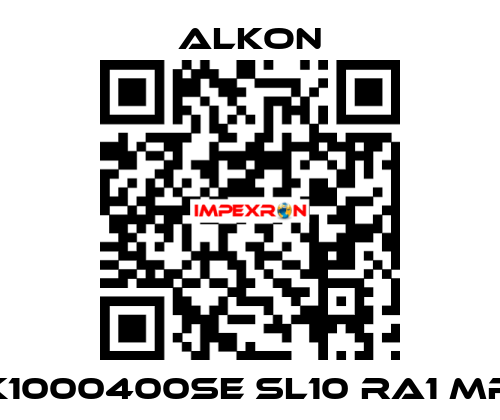 K1000400SE SL10 RA1 MR ALKON