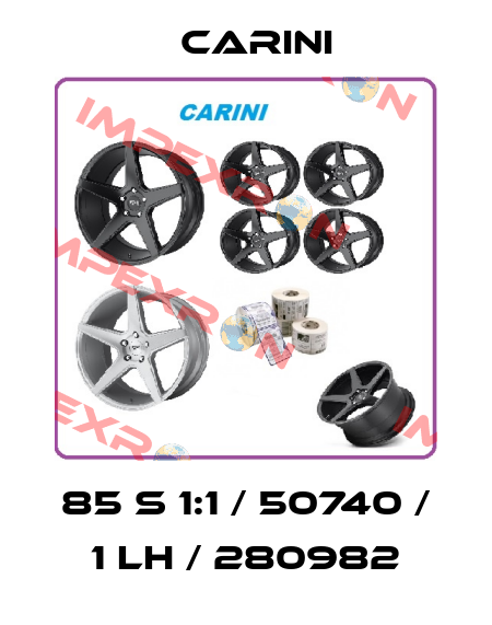 85 S 1:1 / 50740 / 1 LH / 280982 Carini